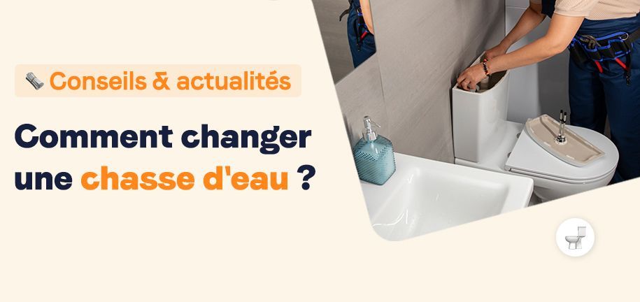 comment-changer-une-chasse-d-eau