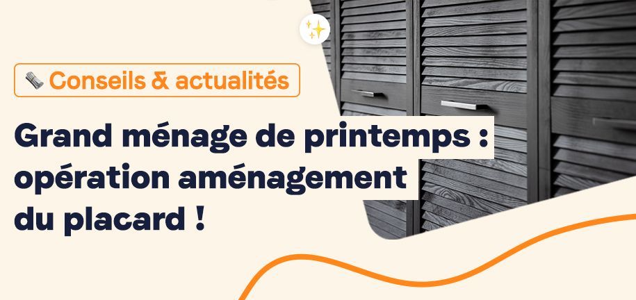 grand-menage-de-printemps-operation-amenagement-de-placard