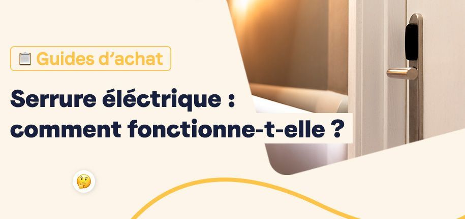 guide-achat-serrure-electrique