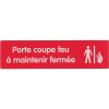 Interdiction - rouge - porte à maintenir fermée - 170x45mm - Novap