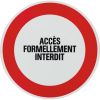 Panneau de signalisation rond - Accès formellement interdit - Novap