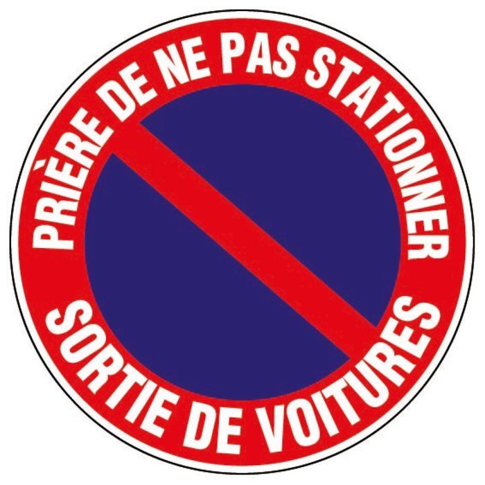 Panneau rond - sortie voiture - Novap