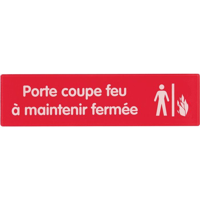 Interdiction - rouge - porte à maintenir fermée - 170x45mm - Novap