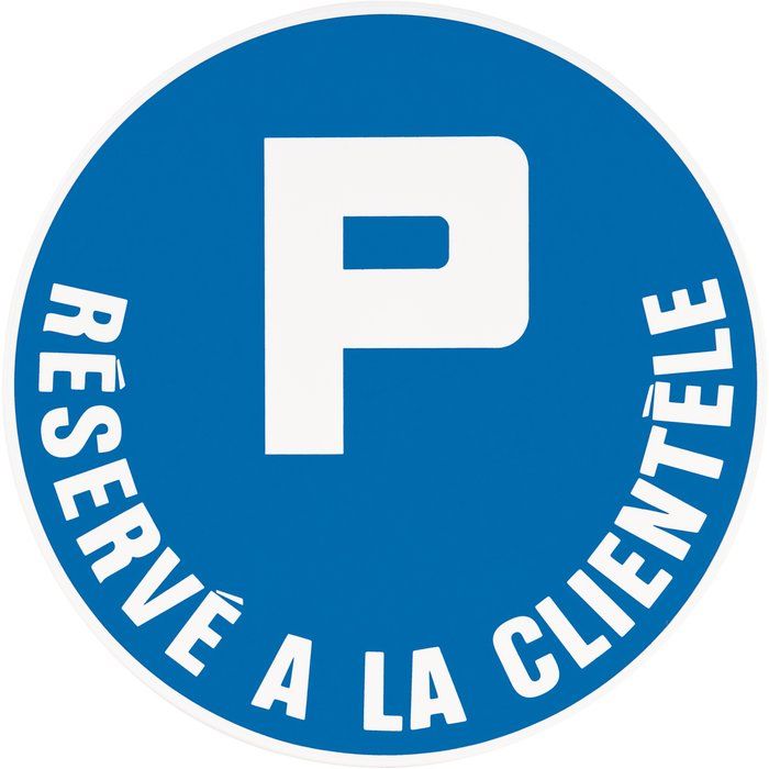 Panneau obligation - parking reservé a la client - Novap