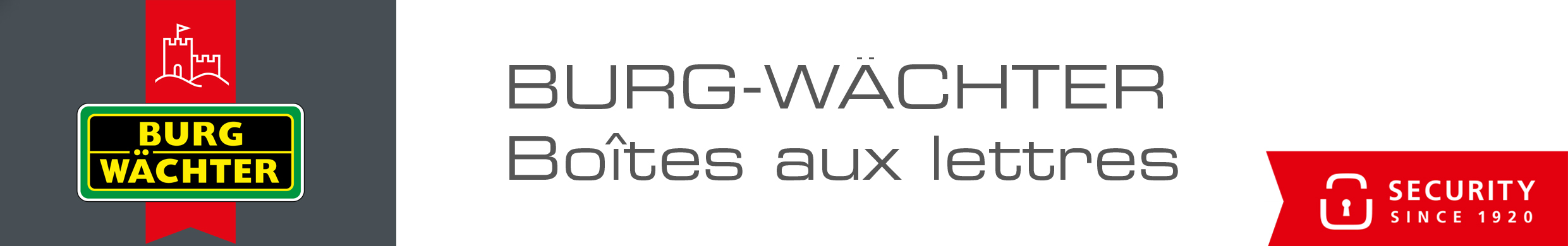 Bannière de la marque BURG-WÄCHTER, spécialiste des boîtes aux lettres.